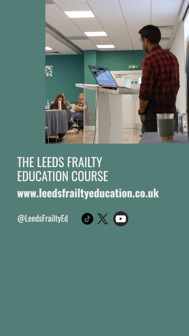 The Leeds Frailty Education Course (multiple dates available)