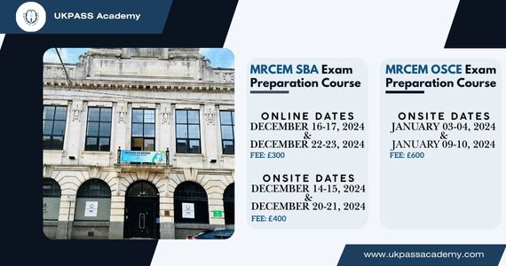 UKPASS Academy: MRCEM SBA and OSCE Exam Preparation Courses