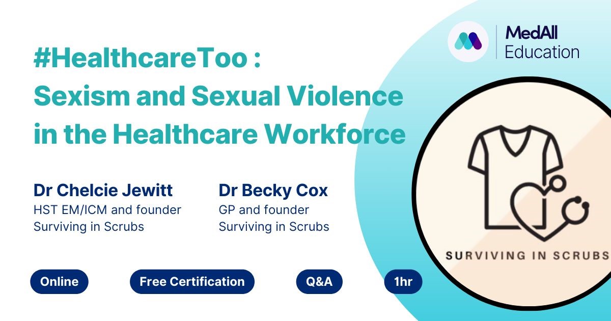 HealthcareToo: Sexism and Sexual Violence in the Healthcare Workforce